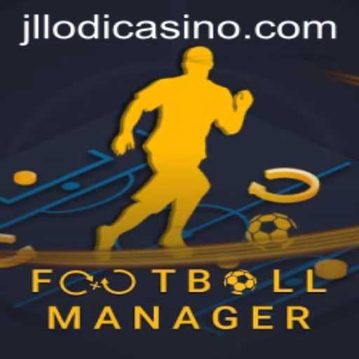 Exploring the Excitement of FootballManager and its Connection with JLLODI.COM